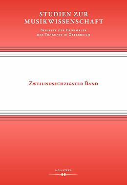 E-Book (pdf) Studien zur Musikwissenschaft - Beihefte der Denkmäler der Tonkunst in Österreich. Band 62 von 