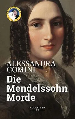 E-Book (epub) Die Mendelssohn Morde von Alessandra Comini