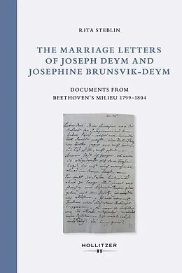 E-Book (pdf) The Marriage Letters of Joseph Deym and Josephine Brunsvik-Deym von Rita Steblin
