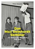 E-Book (pdf) Das Max Reinhardt Seminar von Peter Roessler