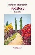 E-Book (epub) Spätlese von Richard Bletschacher