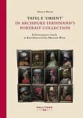 E-Book (pdf) Tafel E 'Orient' in Archduke Ferdinand's Portrait Collection von Danila Mayer