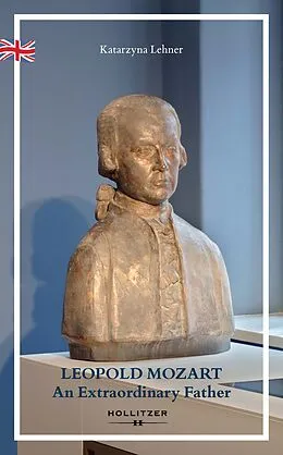 E-Book (pdf) LEOPOLD MOZART von Katarzyna Lehner