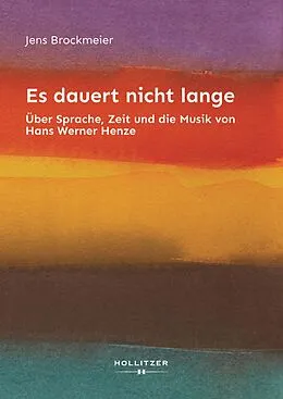 E-Book (pdf) Es dauert nicht lange von Jens Brockmeier