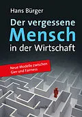 E-Book (epub) Der vergessene Mensch in der Wirtschaft von Hans Bürger