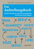 E-Book (epub) Das Aufstellungsbuch von Peter Klein, Sigrid Limberg-Strohmaier
