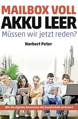 E-Book (epub) Mailbox voll, Akku leer. Müssen wir jetzt reden? von Norbert Peter