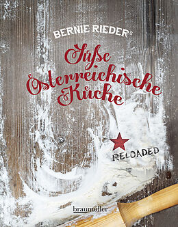 Fester Einband Süße Österreichische Küche von Bernie Rieder