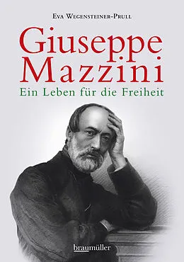 E-Book (epub) Giuseppe Mazzini von Eva Wegensteiner-Prull