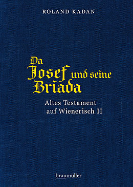 E-Book (epub) Da Josef und seine Briada von Roland Kadan