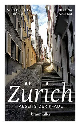 E-Book (epub) Zürich abseits der Pfade von Bettina Spoerri