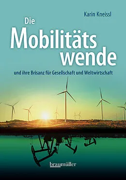 E-Book (epub) Die Mobilitätswende von Karin Kneissl