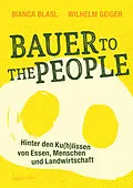 E-Book (epub) Bauer to the People von Bianca Blasl, Wilhelm Geiger