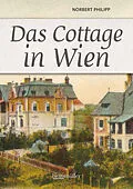 E-Book (epub) Das Cottage in Wien von Norbert Philipp