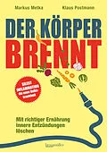 E-Book (epub) Der Körper brennt von Klaus Postmann, Markus Metka
