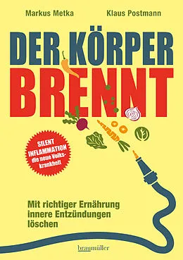E-Book (epub) Der Körper brennt von Klaus Postmann, Markus Metka