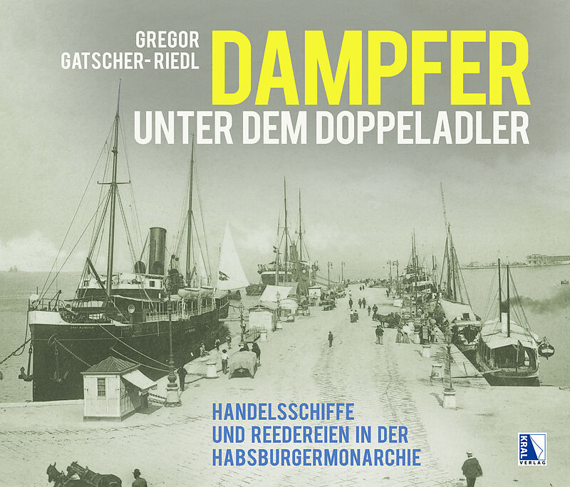 Dampfer unter dem Doppeladler