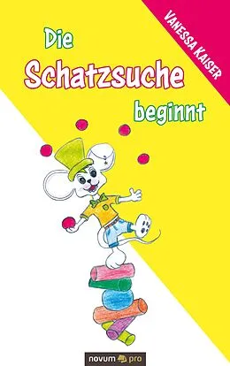 E-Book (epub) Die Schatzsuche beginnt von Vanessa Kaiser