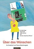 E-Book (pdf) Über das Wünschen von Cornelia Pagel, Tanja Frank, Isabel Huttner