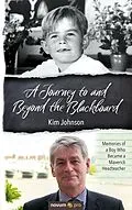 E-Book (epub) A Journey to and Beyond the Blackboard von Kim Johnson
