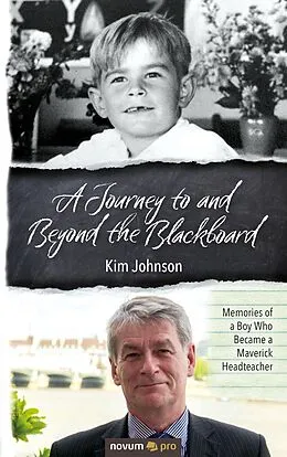 E-Book (epub) A Journey to and Beyond the Blackboard von Kim Johnson