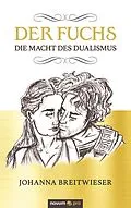 E-Book (epub) Der Fuchs von Johanna Breitwieser