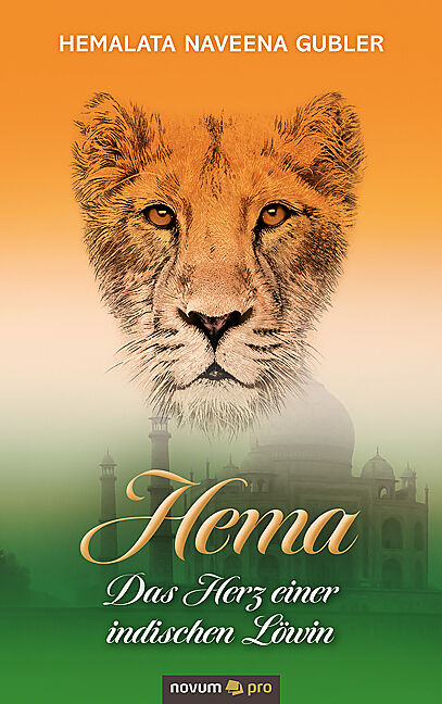 Hema - Das Herz einer indischen Löwin