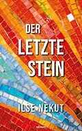 E-Book (epub) Der letzte Stein von Ilse Nekut