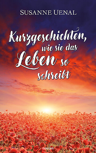 Kurzgeschichten, wie sie das Leben so schreibt