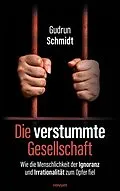 E-Book (epub) Die verstummte Gesellschaft von Gudrun Schmidt
