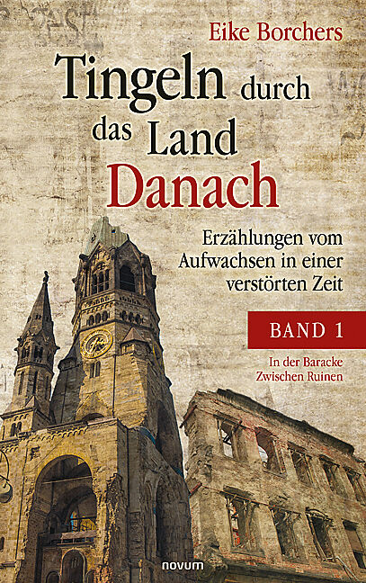 Tingeln durch das Land Danach  Band 1