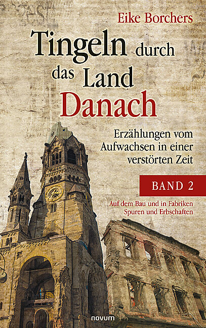 Tingeln durch das Land Danach  Band 2