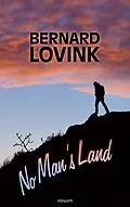 E-Book (epub) No Man's Land von Bernard Lovink