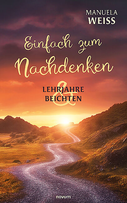 Einfach zum Nachdenken  Lehrjahre & Beichten