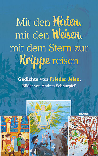 Mit den Hirten, mit den Weisen, mit dem Stern zur Krippe reisen
