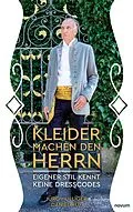 E-Book (epub) Kleider machen den Herrn von Jürg Hulliger, Daniel Ruf