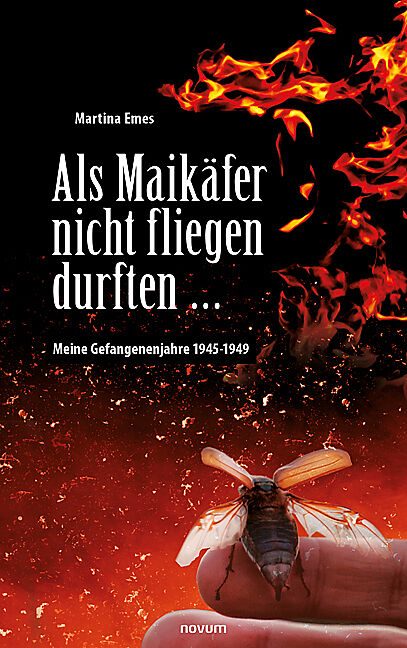 Als Maikäfer nicht fliegen durften