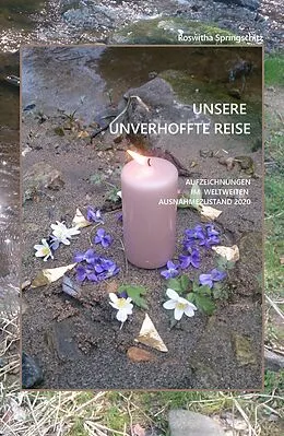 E-Book (epub) Unsere unverhoffte Reise von Roswitha Springschitz