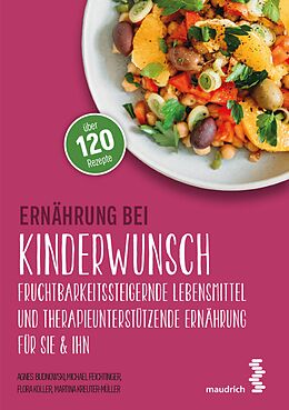 E-Book (epub) Ernährung bei Kinderwunsch von Agnes Budnowski, Michael Feichtinger, Flora Koller