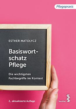 E-Book (pdf) Basiswortschatz Pflege von Esther Matolycz