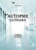 E-Book (pdf) Autopsie Leitfaden von Roland Sedivy