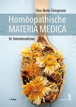 E-Book (pdf) Homöopathische Materia Medica für Veterinärmediziner von Hans Martin Steingassner