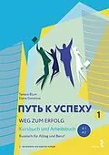 E-Book (pdf) Weg zum Erfolg 1  Russisch für Alltag und Beruf von Tamara Blum, Elena Gorelova