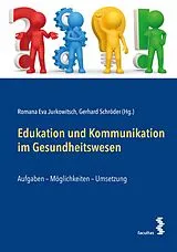 E-Book (pdf) Edukation und Kommunikation im Gesundheitswesen von 
