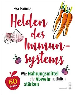 E-Book (epub) Helden des Immunsystems von Eva Fauma