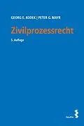E-Book (pdf) Zivilprozessrecht von Georg E. Kodek, Peter G. Mayr