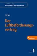 E-Book (pdf) Der Luftbeförderungsvertrag von Martina Flitsch