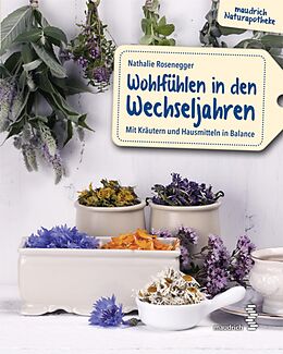 E-Book (epub) Wohlfühlen in den Wechseljahren von Nathalie Rosenegger