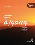 E-Book (pdf) Lebenskrisen meistern mit Qigong von Cora Goslar