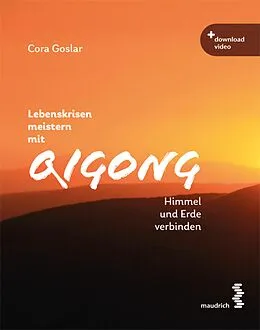 E-Book (pdf) Lebenskrisen meistern mit Qigong von Cora Goslar